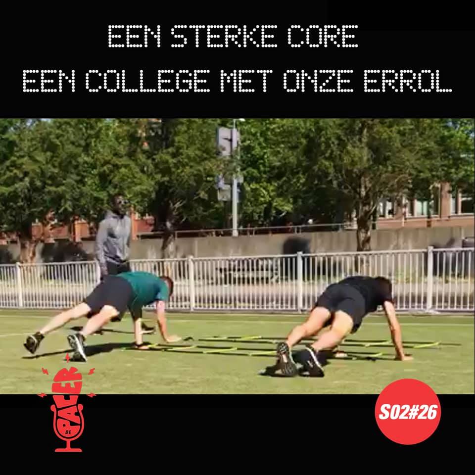 Een sterke core, een college met onze Errol