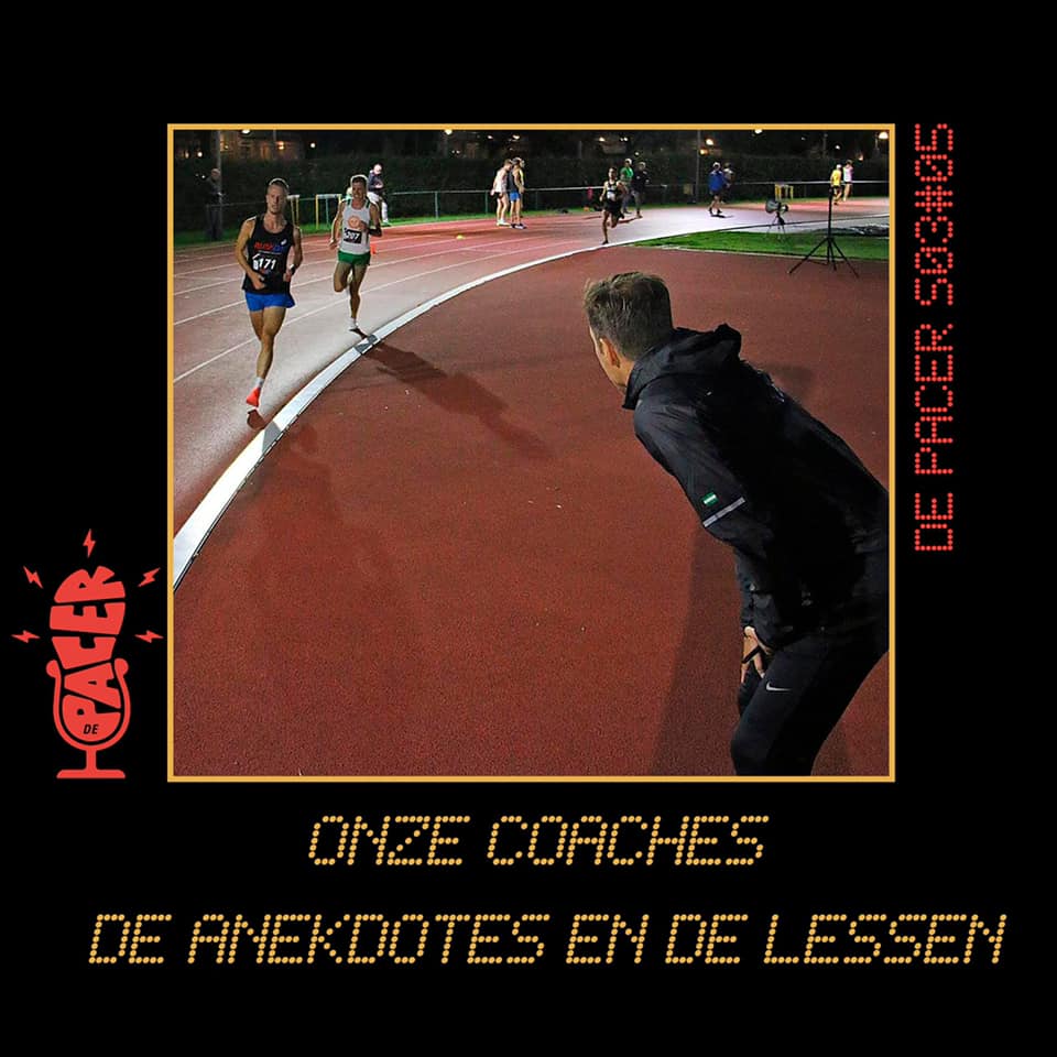 Onze coaches, de anekdotes en de lessen